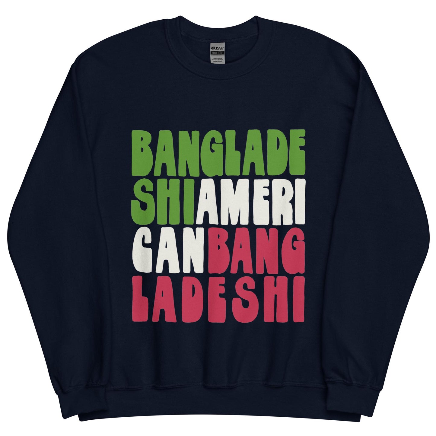 American Bangladeshi | Dual Identity Sweatshirt